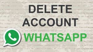 Delete Whatsapp Account