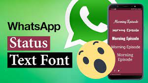 Change Font In Whatsapp Status