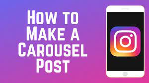 Make An Instagram Carousel Post