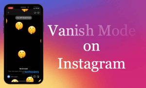 Turn on vanish mode on Instagram 